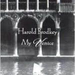 Brodkey's "My Venice."