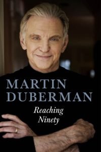 Book cover: Martin Duberman - Reaching Ninety